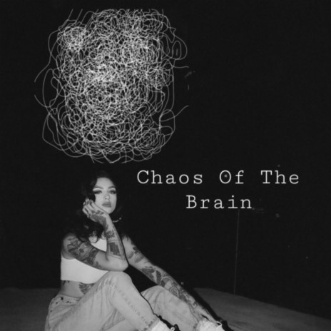 Chaos of The Brain