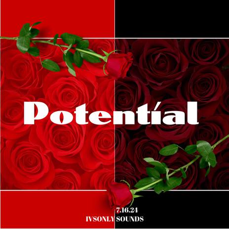 Potential | Boomplay Music