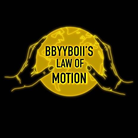 Laws of Motion | Boomplay Music