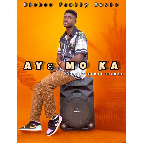 Ayɛ Mo Ka | Boomplay Music