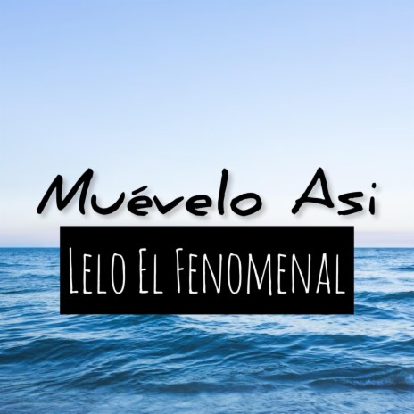 Muévelo Asi | Boomplay Music