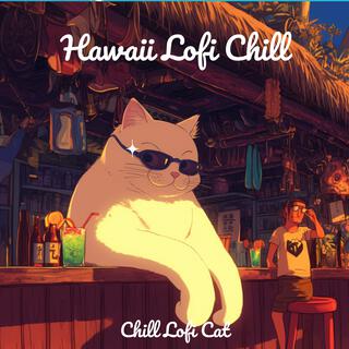 Hawaiian Lofi Chill