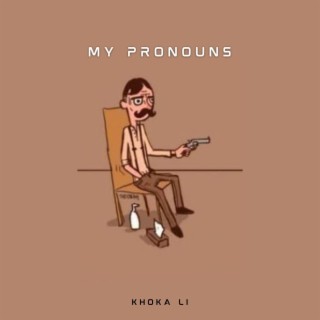 My Pronouns