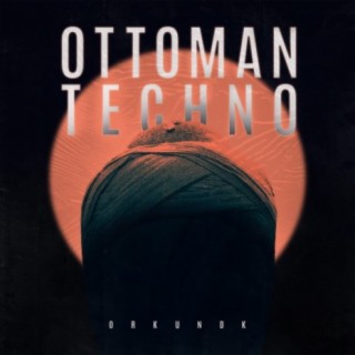 Ottoman Techno lyrics | Boomplay Music