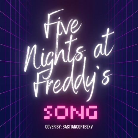 Five Nights at Freddy's 1 Song