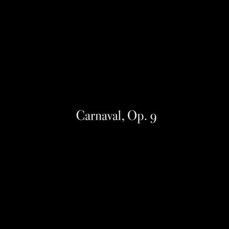 Carnaval, Op. 9