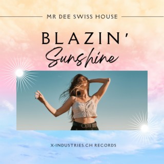 Blazin' Sunshine