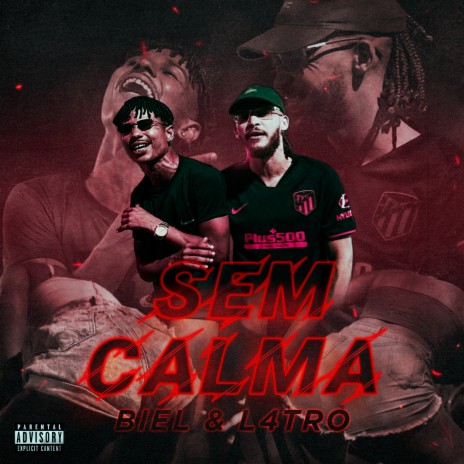 Sem Calma ft. L4tro | Boomplay Music