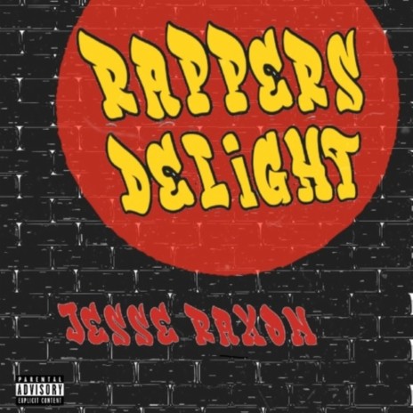 Rapper's Delight | Boomplay Music