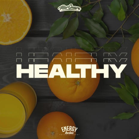 Healthy | Boomplay Music