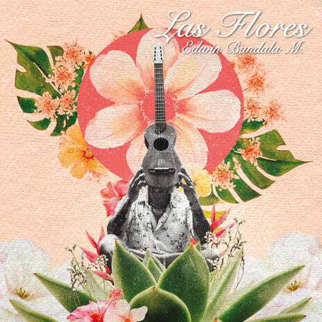 Las Flores | Boomplay Music