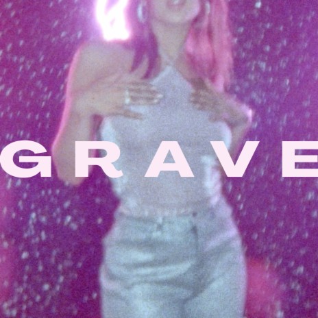 Grave | Boomplay Music