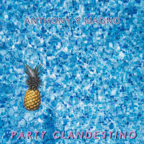 Party Clandestino | Boomplay Music