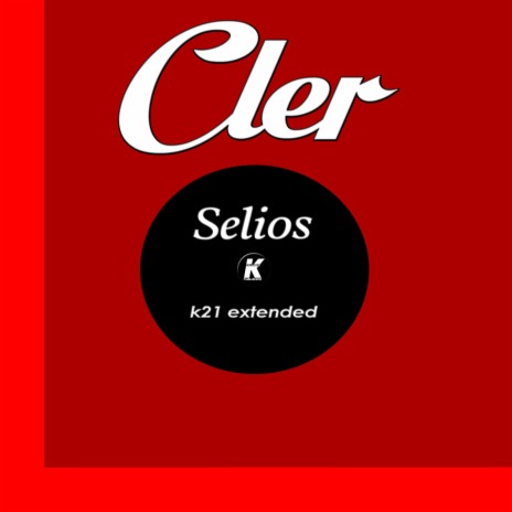 Selios (K21 Extended) | Boomplay Music