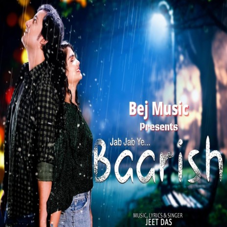 Jab Jab Ye Baarish | Boomplay Music