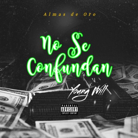 No Se Confundan | Boomplay Music