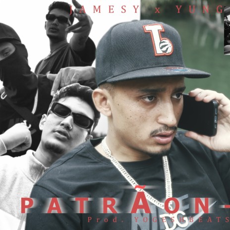 PATRAON 2 ft. YUNGG G | Boomplay Music