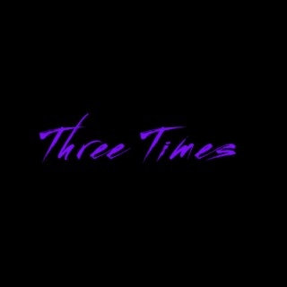 Three Times (Rap Beat)