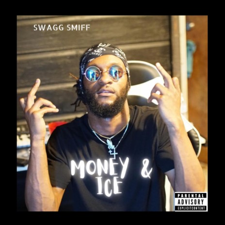 Swagg Smiff - Money & Ice (Radio Edit) MP3 Download & Lyrics