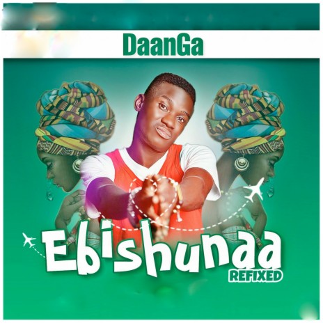 Ebishunaa (Refixed) | Boomplay Music