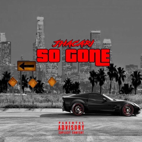 So Gone | Boomplay Music