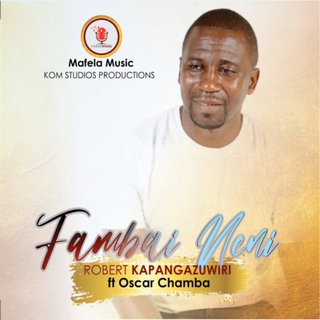 Fambai Neni ft. Oscar Chamba