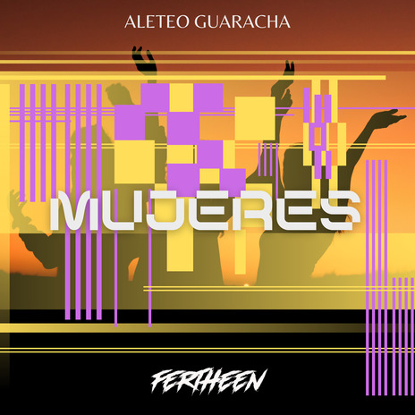 Mujeres (Aleteo Guaracha)