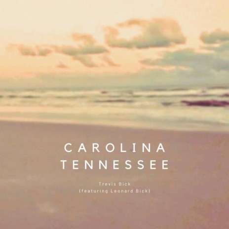 Carolina Tennessee (Instrumental) ft. Leonard Bick | Boomplay Music