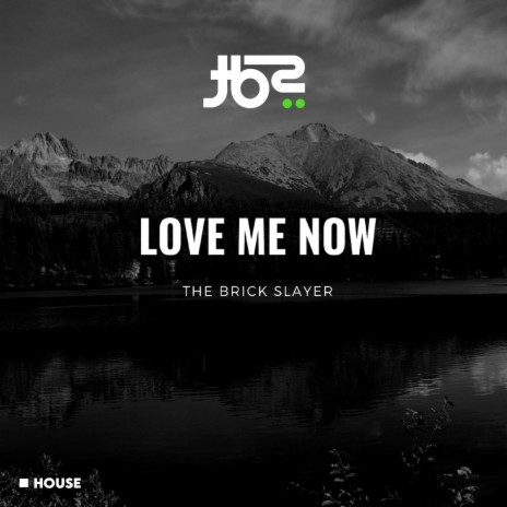Love Me Now (Radio Edit)