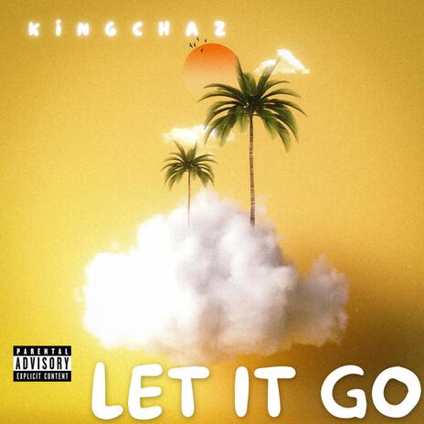 LET IT GO | Boomplay Music