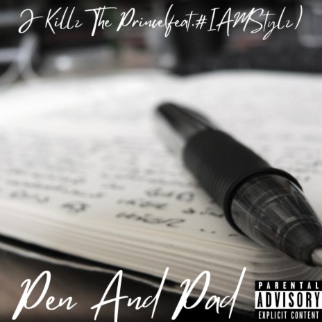 Pen And Pad ft. #IAMStylz | Boomplay Music