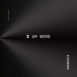 I Am More lyrics | Boomplay Music