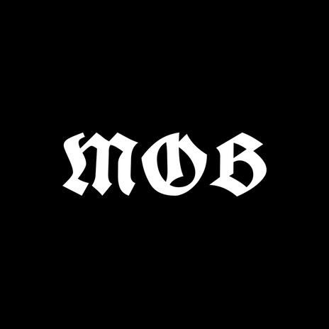 MOB | Boomplay Music