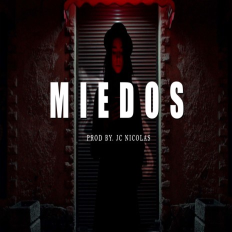 Miedos | Boomplay Music