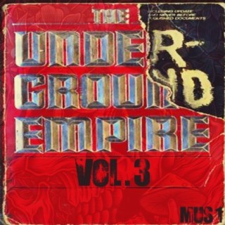 The Underground Empire, Vol. 3