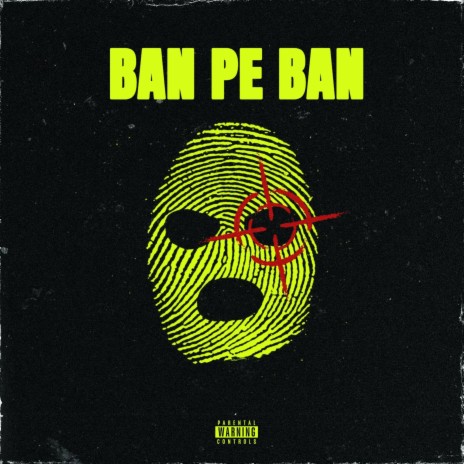 BAN PE BAN | Boomplay Music