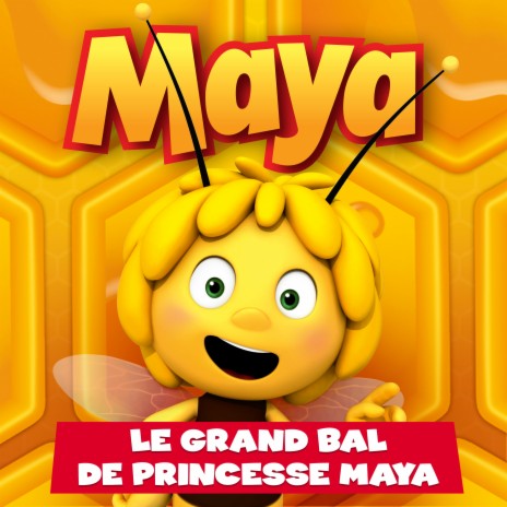 Le grand bal de princesse Maya | Boomplay Music