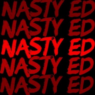 Nasty ed