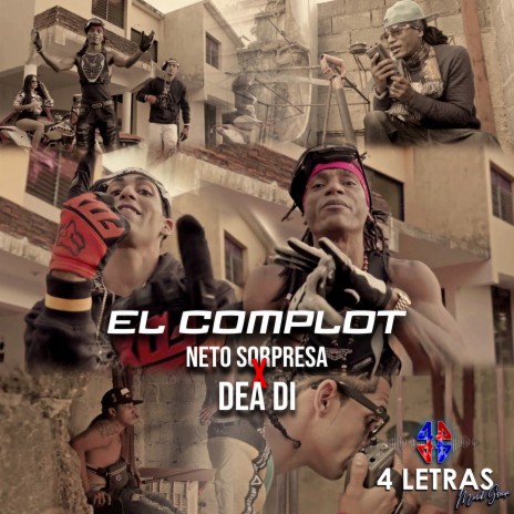 El Complot ft. Dea Di | Boomplay Music