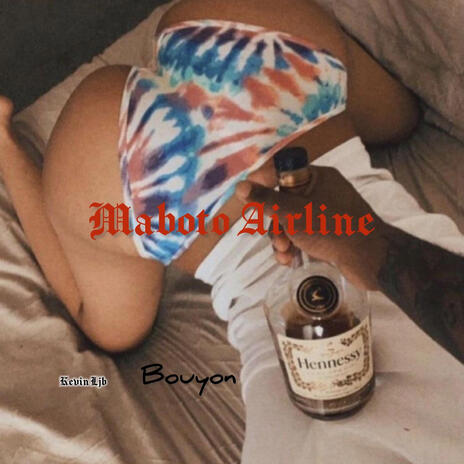 Maboto Airline | Boomplay Music