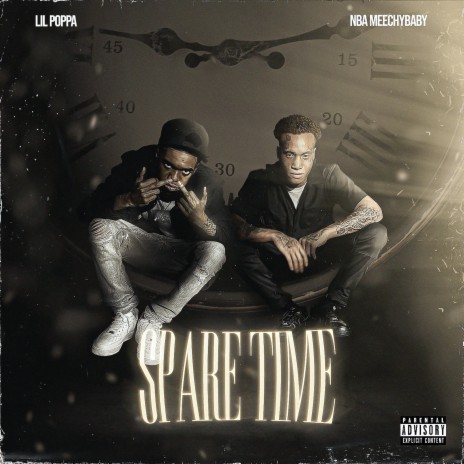 Spare Time ft. Lil Popp | Boomplay Music