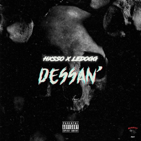 DESSAN' ft. LeDogg | Boomplay Music