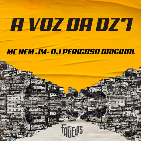 A Voz da Dz7 ft. DJ Perigoso Original | Boomplay Music