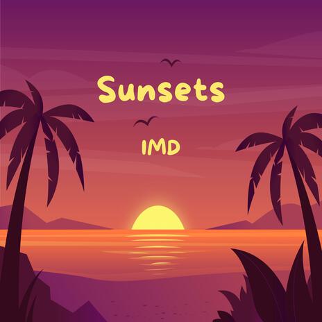 Sunsets | Boomplay Music