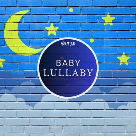 Baby Lullaby | Boomplay Music