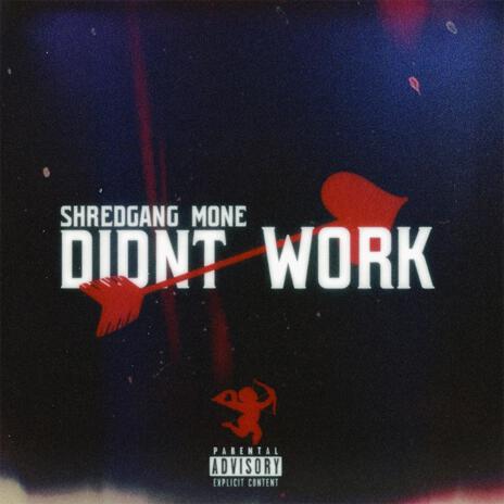 Didn't work | Boomplay Music