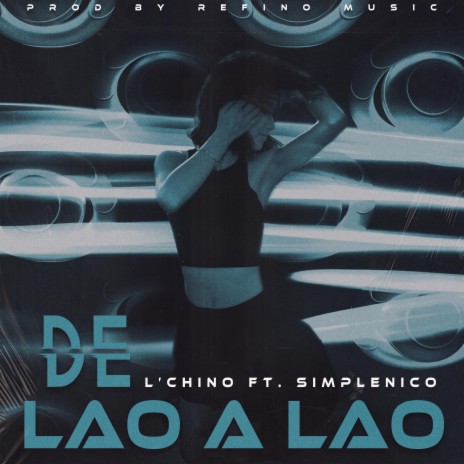De lao a lao (feat. SimpleNico) | Boomplay Music