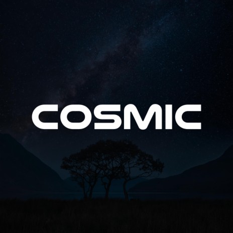 Cosmic | Boomplay Music