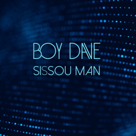 Sissou Man | Boomplay Music