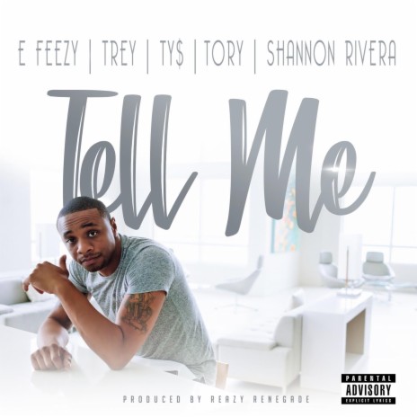 Tell Me ft. Shannon Rivera, Tory Lanez, Trey Songz & Ty Dolla $ign